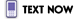 Text Now